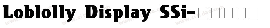 Loblolly Display SSi字体转换